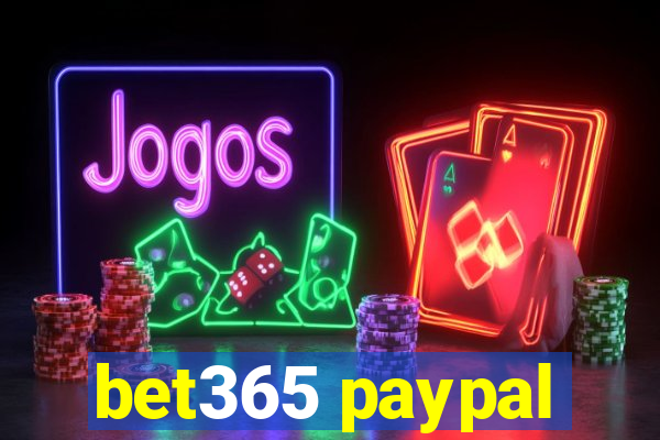 bet365 paypal